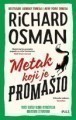Richard Osman - Metak Koji Je Promasio