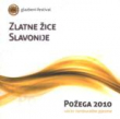 Pozega 2010 - Zlatne Zice Slavonije – Vecer Tamburaske Pjesme