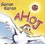 Goran Karan - Ahoj
