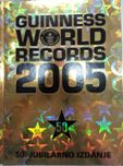 Guinesova Knjiga Svjetskih Rekorda 2005
