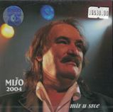 Miso Kovac – 2004 - Mir U Srce