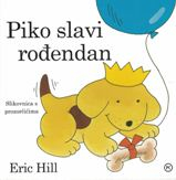 Eric Hill - Piko Slavi Rodendan
