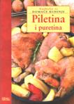 Najbolje Iz Domace Kuhinje - Piletina I Puretina