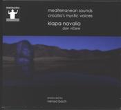 Klapa Navalia - Dan Vicere - Mediterranean Sounds - Croatia's Mystic Voices