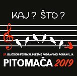 Pitomaca 2019 – Kaj? Sto? – 27i Glazbeni Festival - Pjesme Podravine I Podravlja