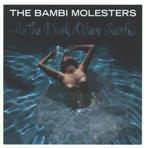 The Bambi Molesters – As The Dark Wave Swells